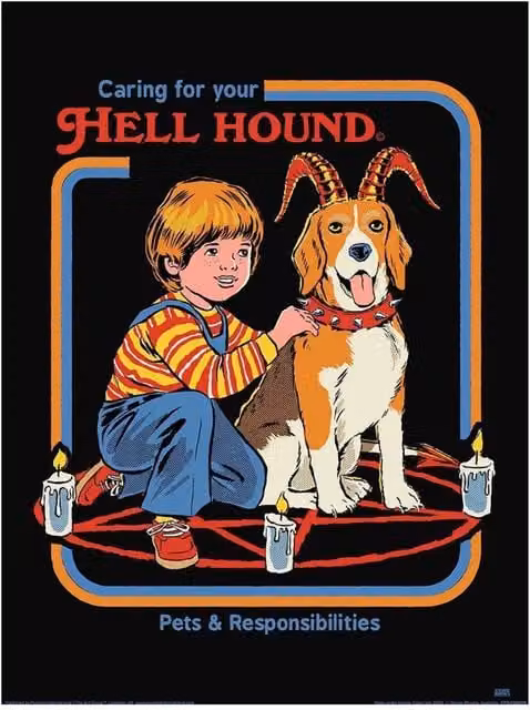 Steven Rhodes Caring for Your Hell Hound Multicolour Paper Poster