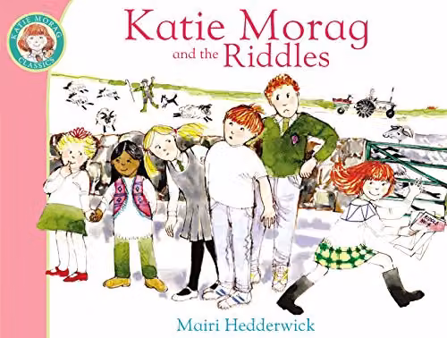 Katie Morag And The Riddles: Volume 10 Red Fox Picture Books Multicolour Paper Book