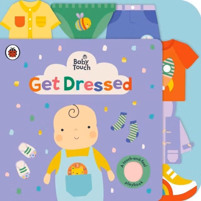 Ladybird Baby Touch Get Dressed Multicolour Touch-and-Feel Board Book