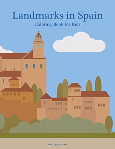 Landmarks in Spain Colouring Book for Kids by Independently Published, Multicolour