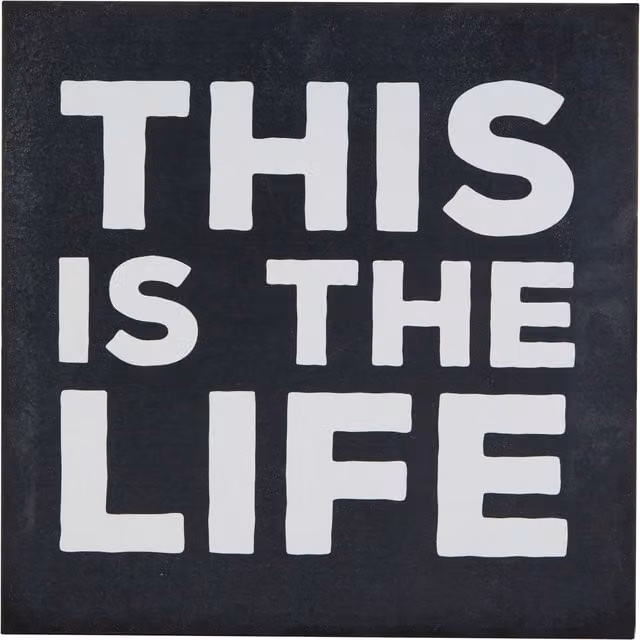 Orsina This Is The Life Wall Plaque with Black Typography on a Rustic Wood Background