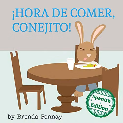 Hora de comer, conejito!: Xist Kids Spanish Book for Children, Multicolour