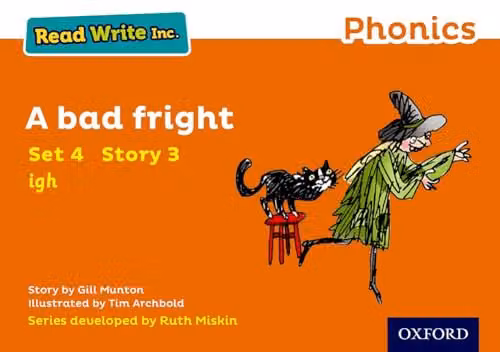 A Bad Fright Read Write Inc. Phonics Second Edition Orange Set 4 Storybook 3 by Oxford University Press – 1