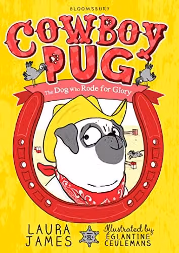 Cowboy Pug (The Adventures of Pug) by Bloomsbury, Multicolour Paperback