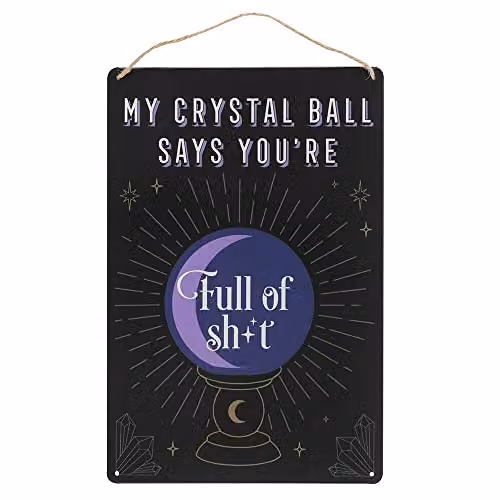 KDMD Black Metal My Crystal Ball Says Typography Wall Sign, W: 30 cm, H: 20 cm