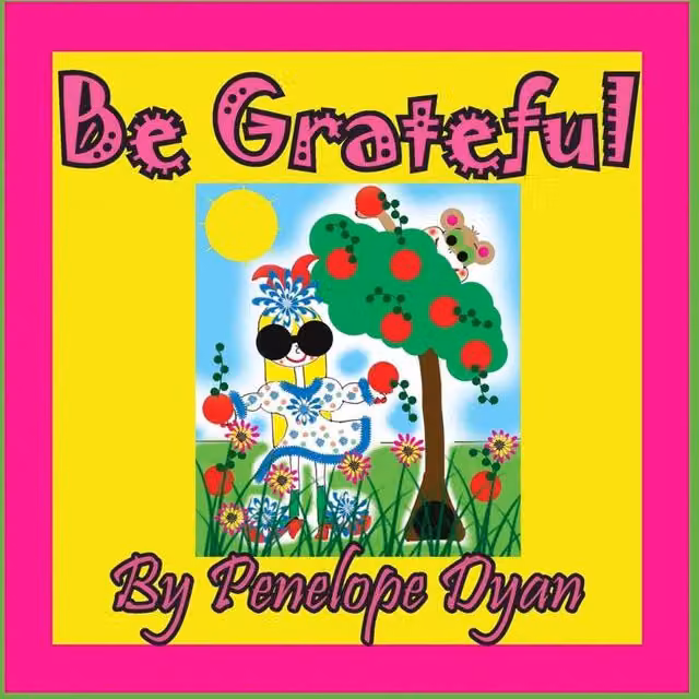 Be Grateful by Penelope Dyan, Multicolour Paperback Book