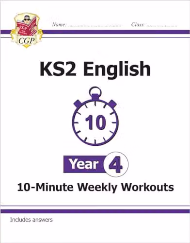 CGP KS2 Year 4 English 10-Minute Weekly Workouts