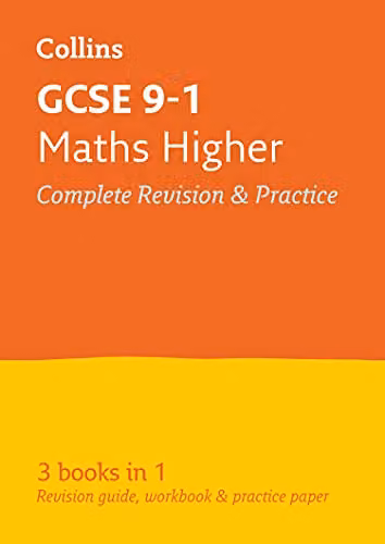 Collins GCSE 9-1 Maths Higher All-in-One Complete Revision and Practice Book – 1