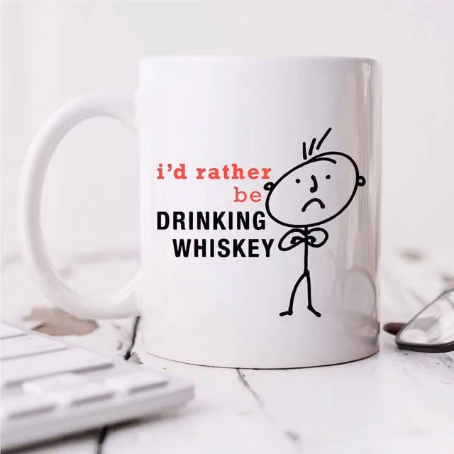 60 Second Makeover I'd Rather Be Drinking Whiskey Ceramic Mug in White