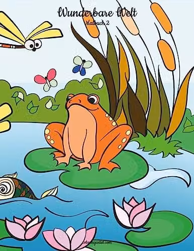 Wunderbare Welt Malbuch 2 Volume 2 Multicolour Adult Colouring Book by Createspace