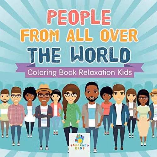Educando Kids People from All over the World Colouring Book for Children, Multicolour