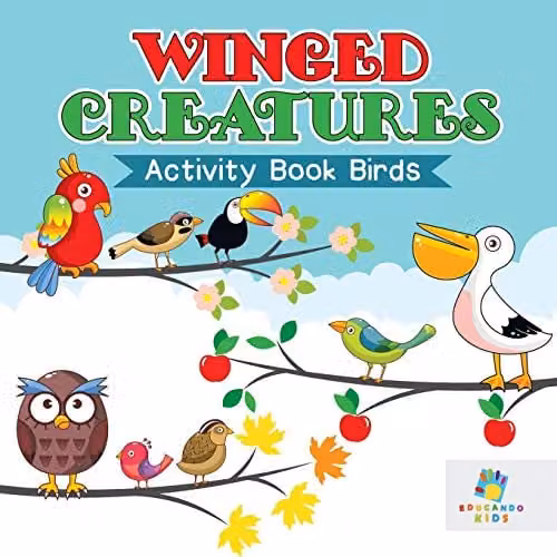 Educando Kids Winged Creatures Activity Book Birds, Multicolour