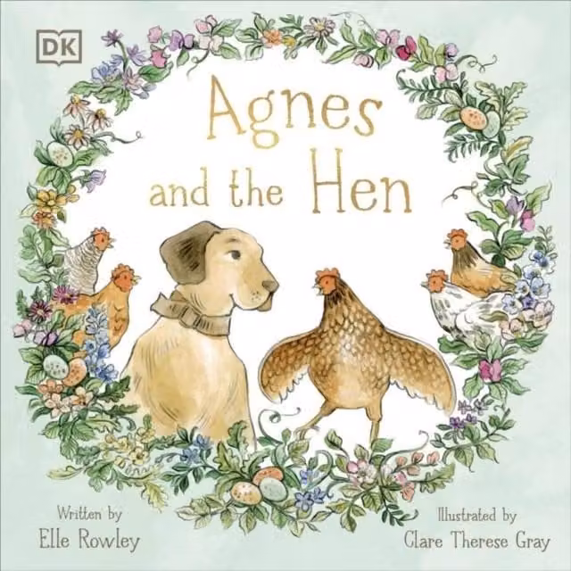 DK Elle Rowley Agnes & the Hen Multicolour Paperback Book
