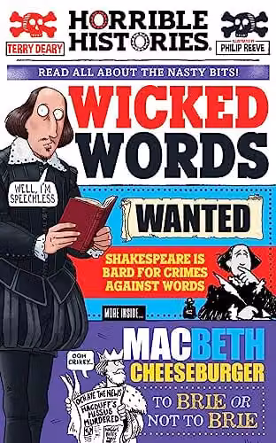 Wicked Words (Horrible Histories Special) by Scholastic