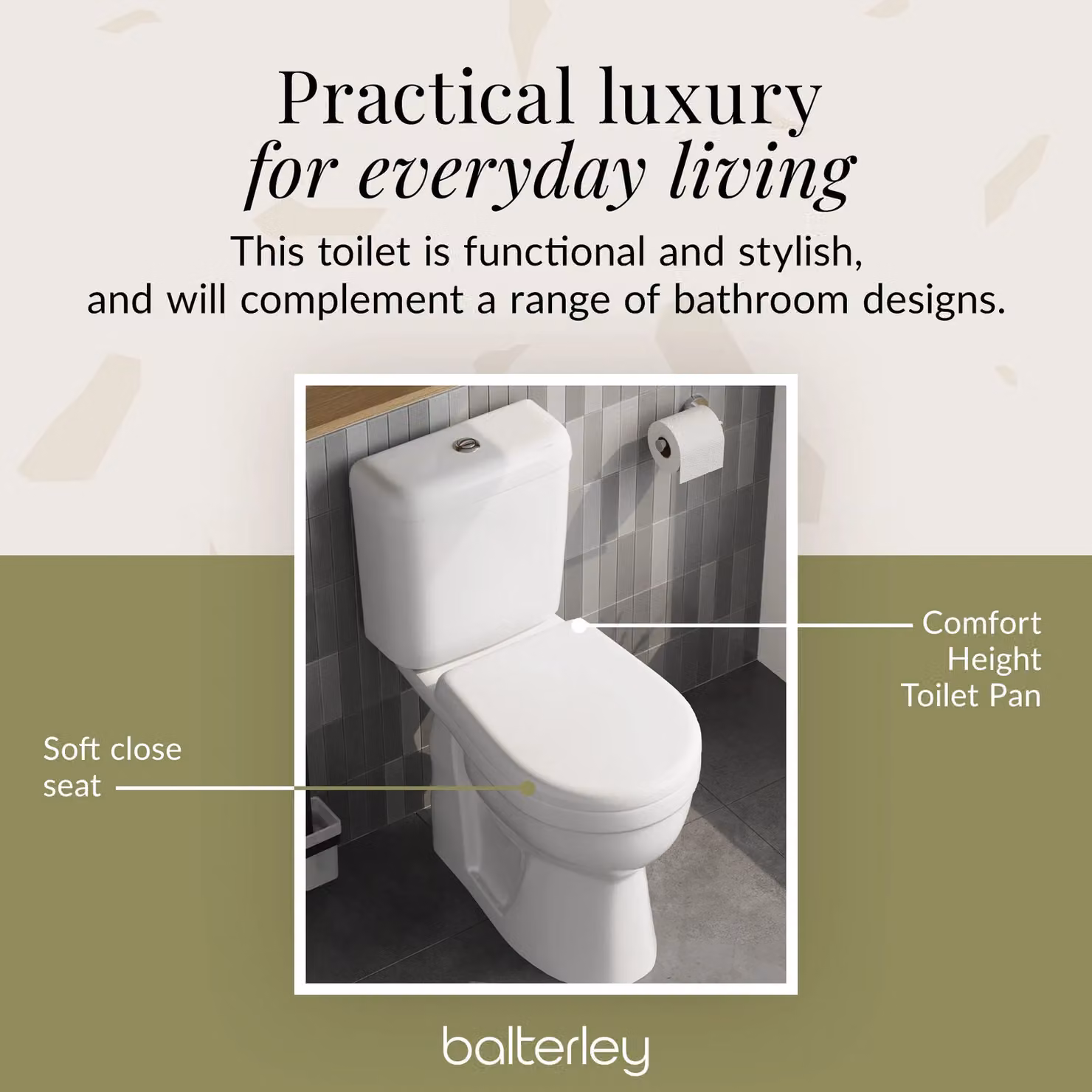 Balterley White Ceramic Single Flush Comfort Height Toilet Pan with Cistern and Soft Close Seat – 4