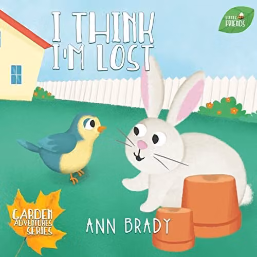 Kids4kids I Think I'm Lost: 4 (Little Friends: Garden Adventures Series) Multicolour Paper Book, H x W: 21.59 x 21.59 cm