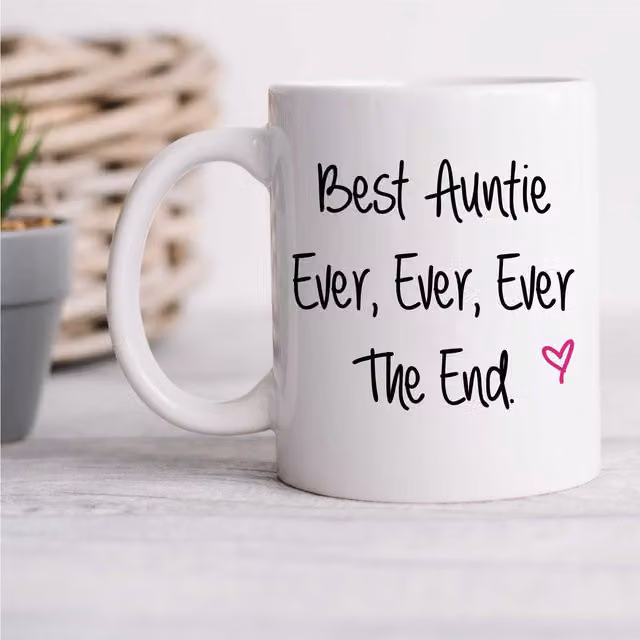 60 Second Makeover Limited Best Auntie Ever The End Ceramic Mug in White
