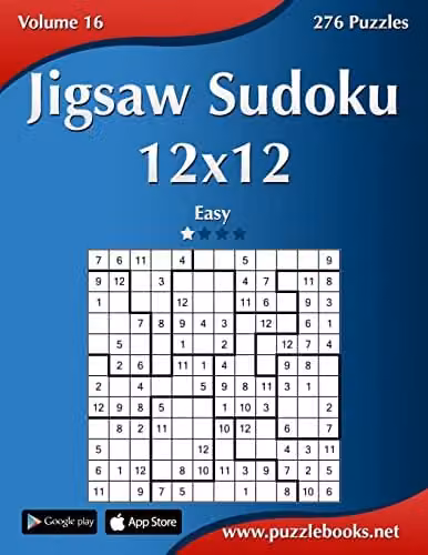 Createspace Jigsaw Sudoku 12x12 Easy Volume 16 Blue Adult Puzzle Book with 276 Puzzles