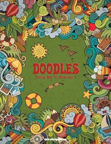 Doodles Coloring Book for Grown-Ups 1: Volume 1 by Createspace, Multicolour Paper Edition