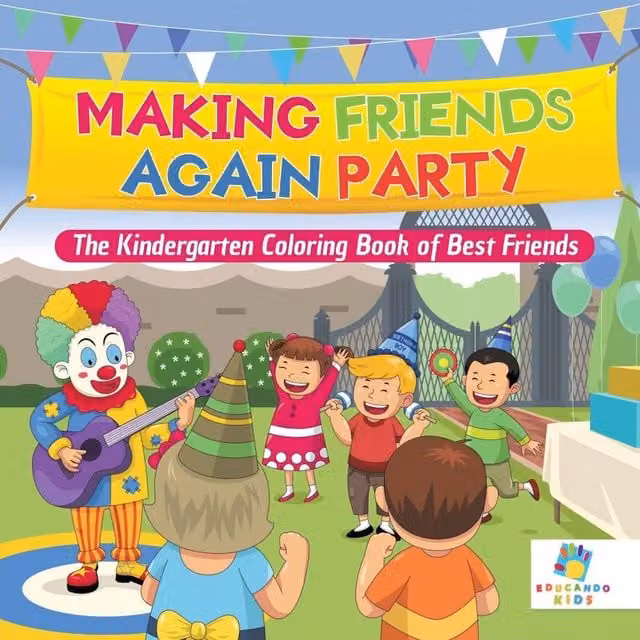 Educando Kids Making Friends Again Party The Kindergarten Colouring Book for Children, Multicolour