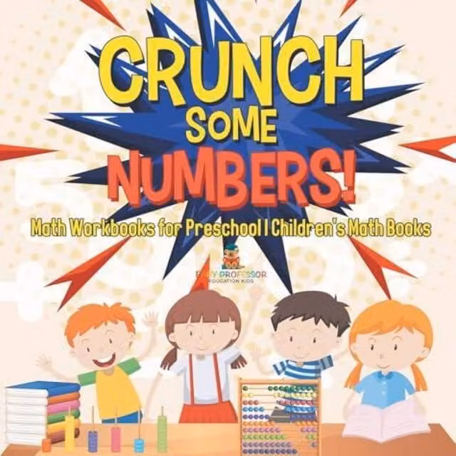 Baby Professor Crunch Some Numbers Math Workbooks for Preschool Children in White and Multicolour