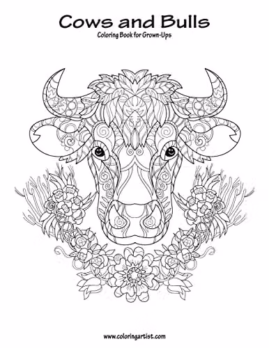 Cows and Bulls Coloring Book for Grown-Ups Volume 1 by Createspace