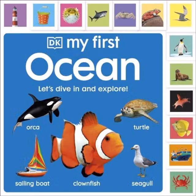 DK My First Ocean: Let's Dive In & Explore Multicolour Board Book