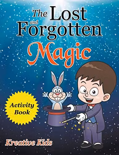 Kreative Kids The Lost and Forgotten Magic Activity Book, Multicolour