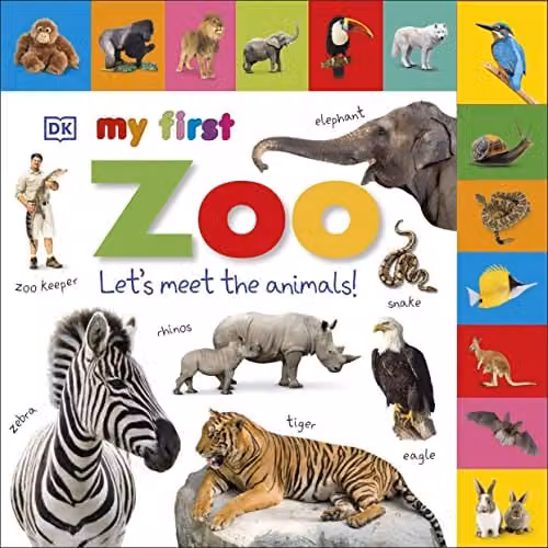 DK My First Zoo Let's Meet the Animals! Multicolour Tabbed Board Book
