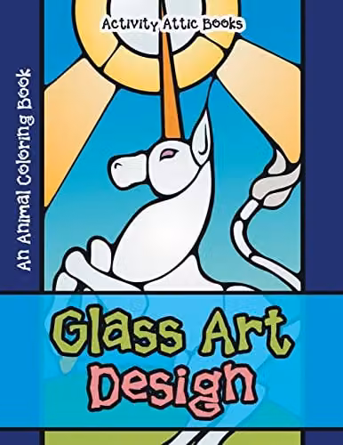 Glass Art Design: An Animal Colouring Book by Activity Attic Books, Multicolour