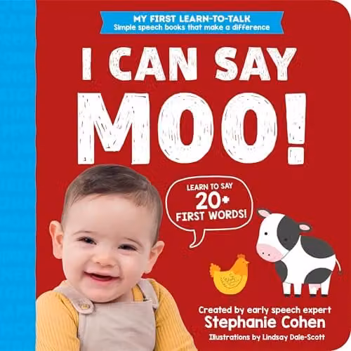 I Can Say Moo! My First Learn-to-Talk Board Book by Stephanie Cohen, Multicolour, W: 20.32 cm, H: 20.32 cm, D: 2.54 cm