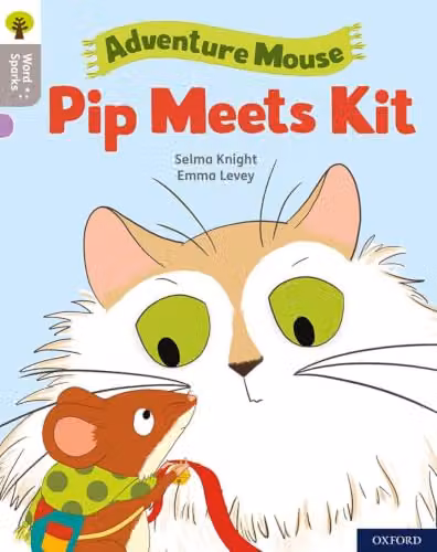 Oxford Reading Tree Word Sparks Level 1 Pip Meets Kit by Oxford University Press, Multicolour
