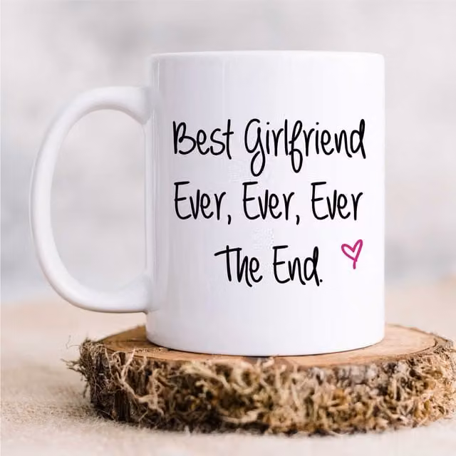 60 SECOND MAKEOVER Best Girlfriend Ever Ever Ever The End Ceramic Mug in White