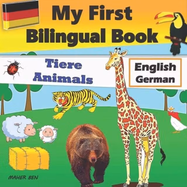 Maher Ben My First Bilingual Book Animals English-German Multicolour Paper Book