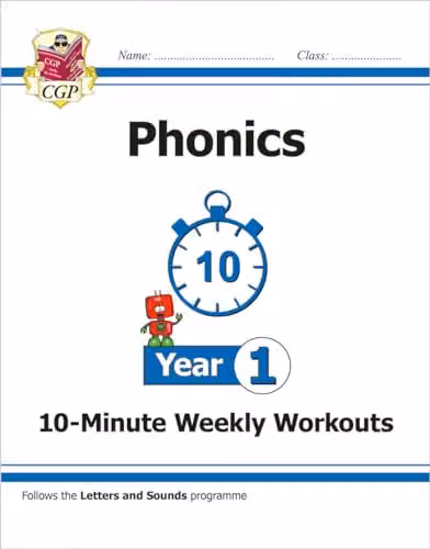 CGP KS1 Year 1 English Phonics 10-Minute Weekly Workouts