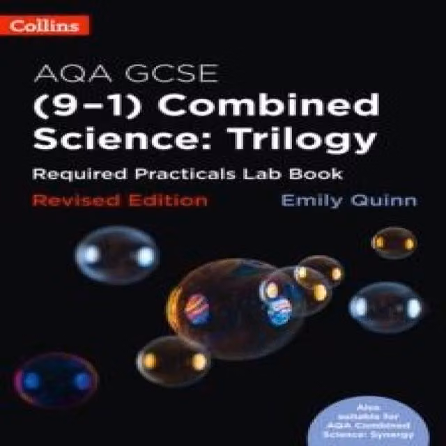 Collins Emily Quinn AQA GCSE Combined Science (9-1) Required Practicals Lab Book Paperback, Multicolour