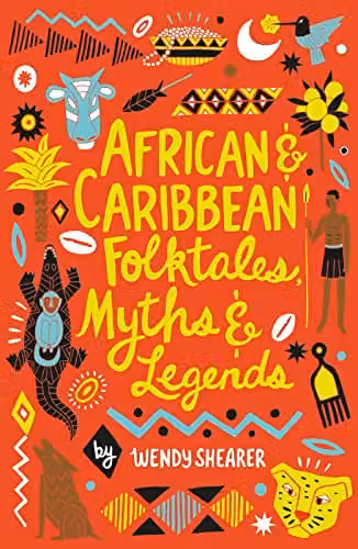 Scholastic African and Caribbean Folktales, Myths and Legends Paperback Book – 1