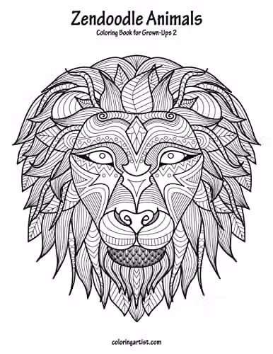 Zendoodle Animals Coloring Book for Grown-Ups 2: Volume 2 by Createspace