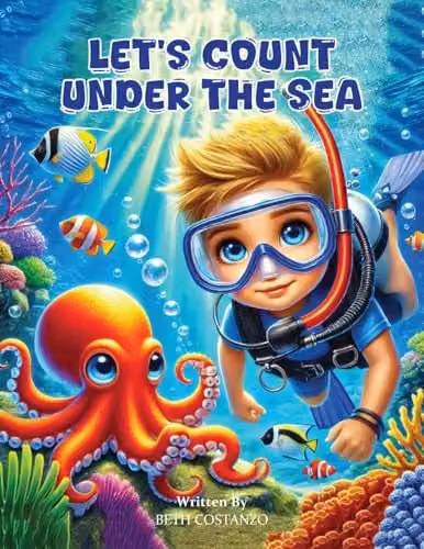 Let's Count Under the Sea: The Adventures of Scuba Jack Multicolour Paper Book