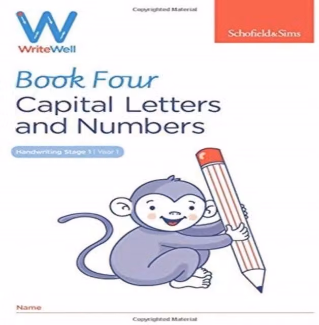 Schofield & Sims Carol Matchett WriteWell 4: Capital Letters & Numbers for Year 1, Ages 5-6, Multicolour