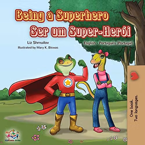 Being a Superhero: English Portuguese - Portugal Bilingual Book by Kidkiddos Books, Multicolour, W: 21.59 cm
