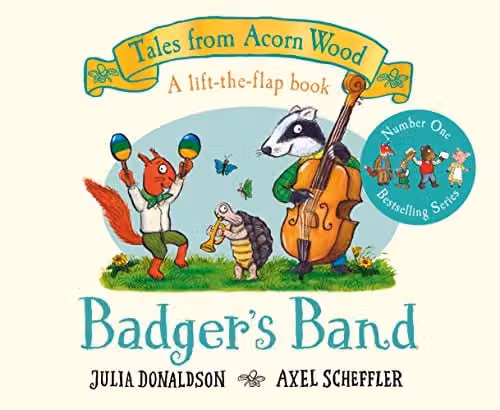 Badger's Band: A Lift-the-flap Story (Tales From Acorn Wood, 8) by Macmillan, Multicolour Paper Book
