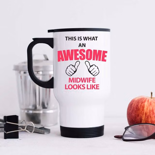 60 Second Makeover This Is What An Awesome Midwife Looks Like Metal Travel Mug in White