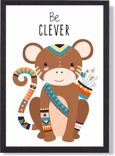 ARTZE Be Clever Monkey Tribal Animal Quote Framed Print, Multicolour, W: 21.0 cm, H: 29.7 cm, Black and Brown Frame