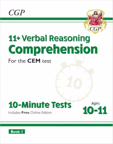 CGP 11+ CEM 10-Minute Tests: Comprehension - Ages 10-11 Book 1 with Online Edition