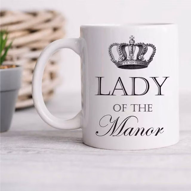60 Second Makeover Lady of the Manor Ceramic Mug in White
