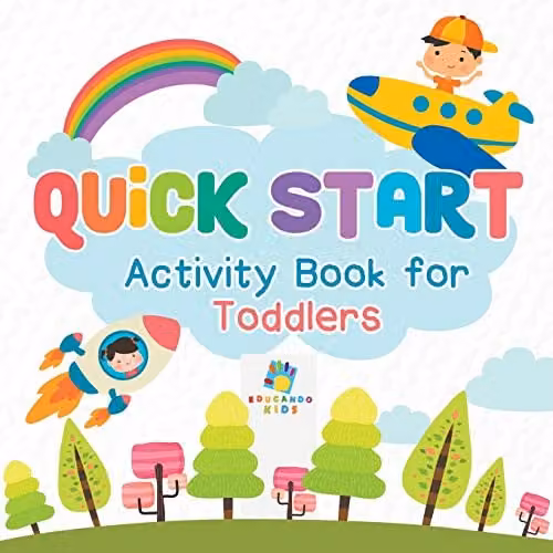 Educando Kids Quick Start Activity Book for Toddlers, Multicolour, W: 21.59 cm, H: 21.59 cm