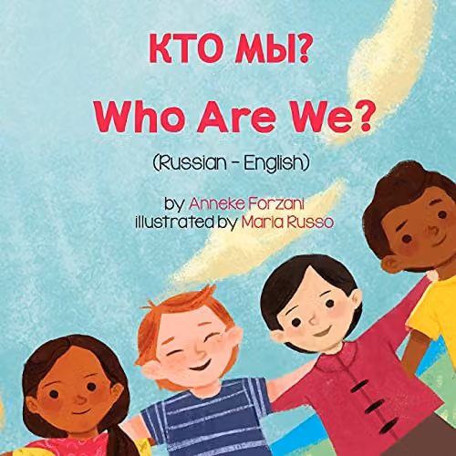 Language Lizard Who Are We? Russian-English Bilingual Book, Multicolour