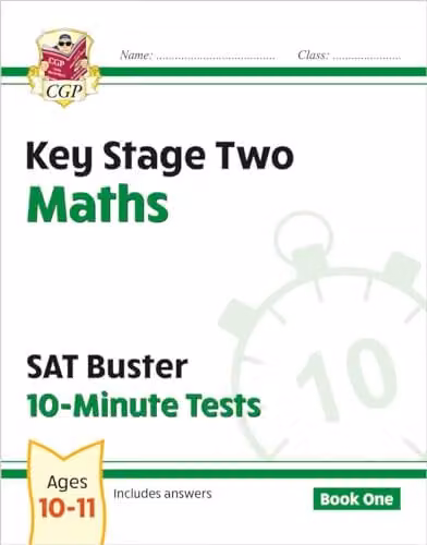 CGP KS2 Maths SAT Buster 10-Minute Tests Book 1 for 2027 Tests
