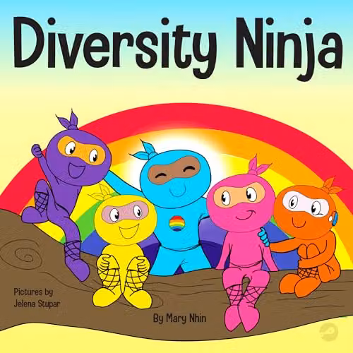 Diversity Ninja by Grow Grit Press LLC: An Anti-racist Children's Book About Inclusion and Equality, Multicolour